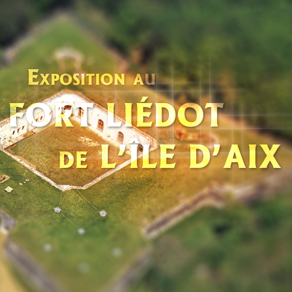 Exposition au fort Liédot de l'île d'Aix