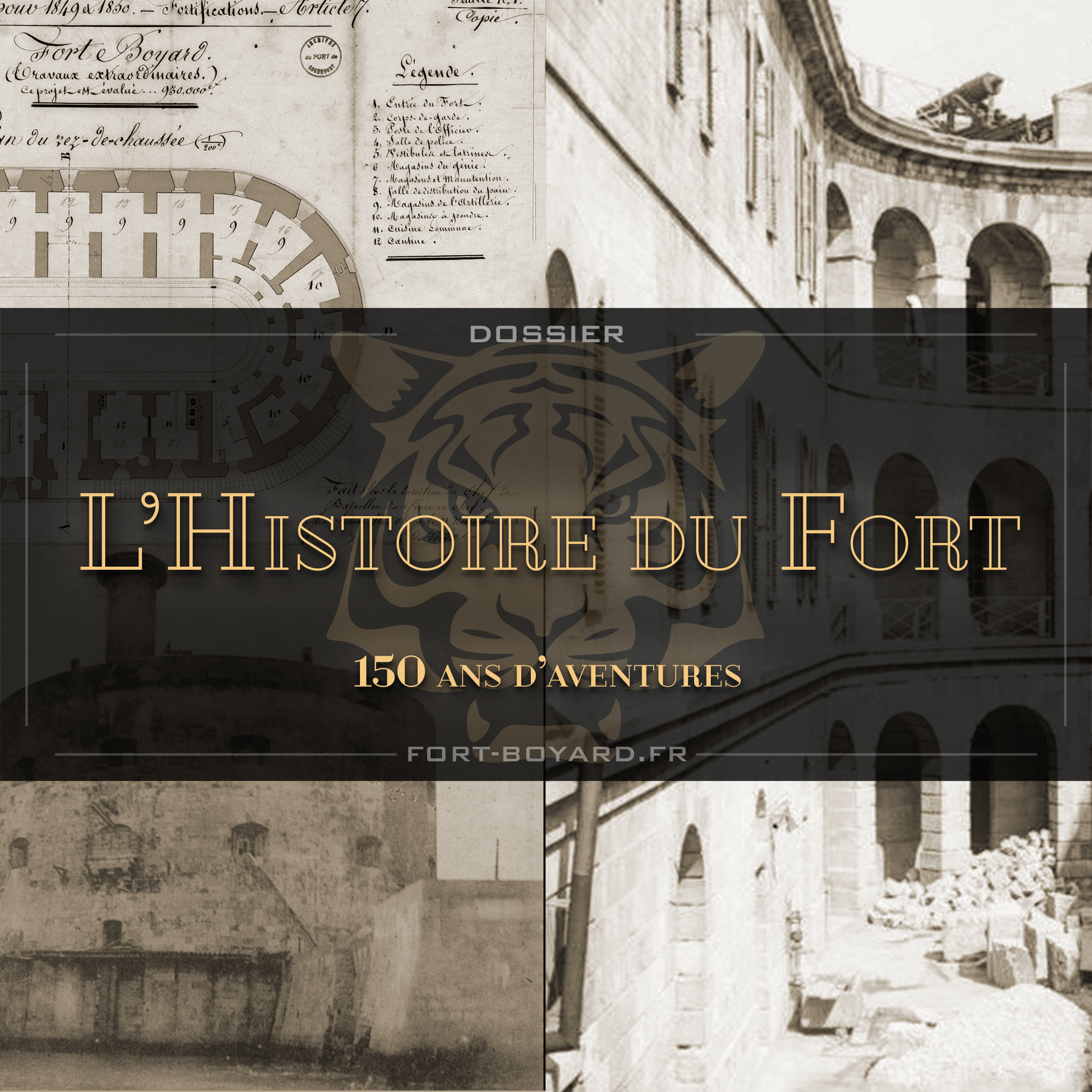 Histoire du Fort